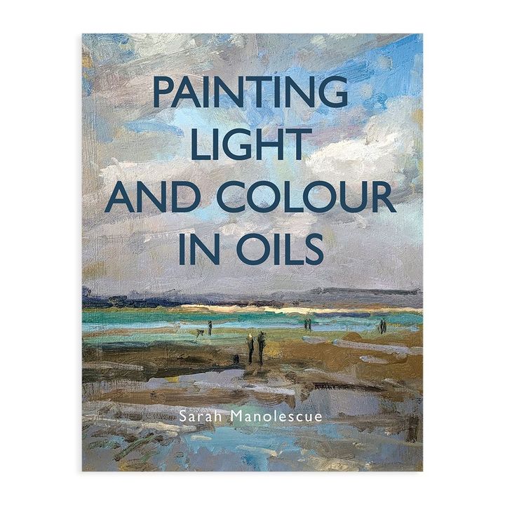 9780719842771-painting-light-and-colour-in-oils-by-sarah-manolescue-cover__preview
